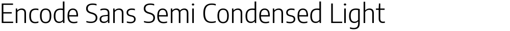 Encode Sans Semi Condensed Light