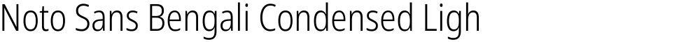 Noto Sans Bengali Condensed Light