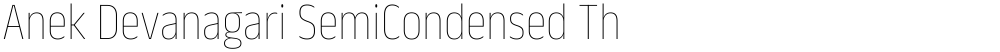 Anek Devanagari SemiCondensed Thin