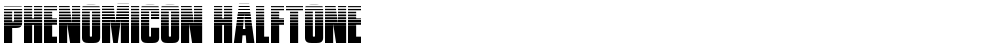 Phenomicon Halftone