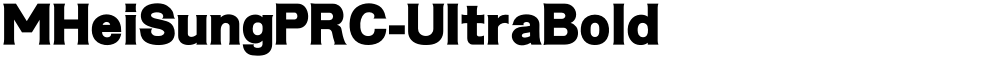 MHeiSungPRC-UltraBold