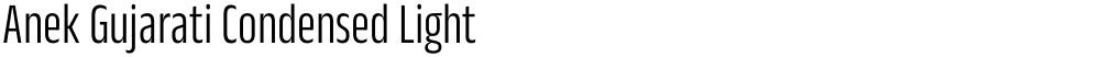 Anek Gujarati Condensed Light