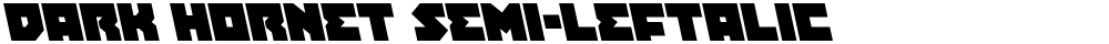 Dark Hornet Semi-Leftalic