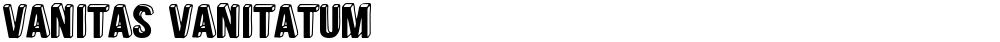 Vanitas Vanitatum