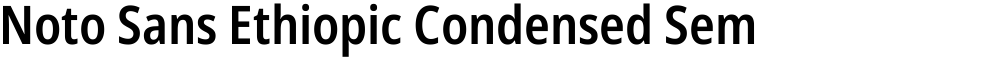 Noto Sans Ethiopic Condensed SemiBold