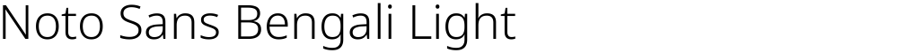 Noto Sans Bengali Light