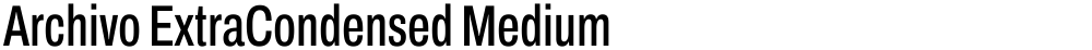 Archivo ExtraCondensed Medium