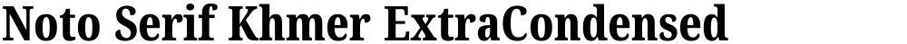 Noto Serif Khmer ExtraCondensed ExtraBold