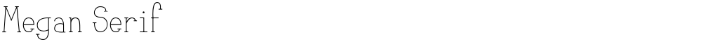 Megan Serif