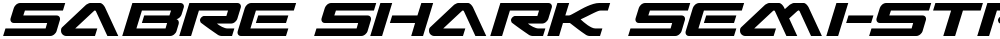 Sabre Shark Semi-Straight