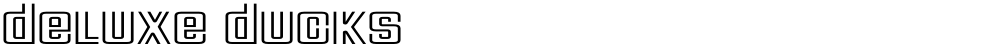 Deluxe Ducks