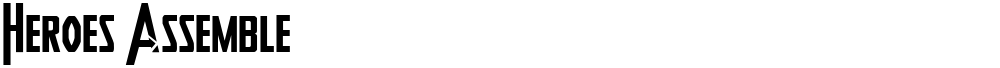 Heroes Assemble