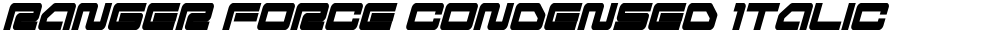 Ranger Force Condensed Italic