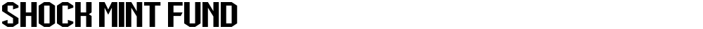 Shock Mint Fund