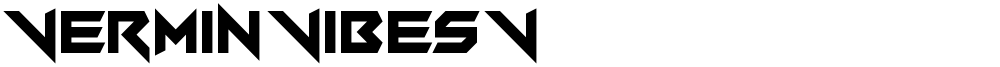 Vermin Vibes V