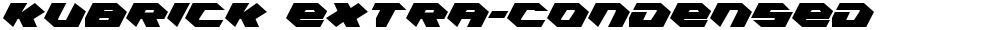 Kubrick Extra-Condensed