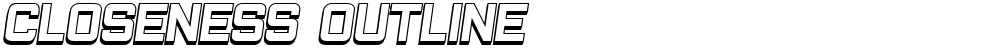 Closeness Outline