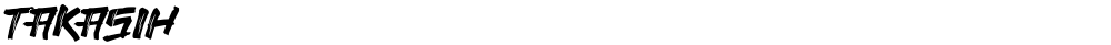 TAKASIH