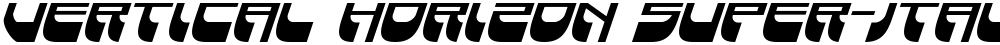 Vertical Horizon Super-Italic