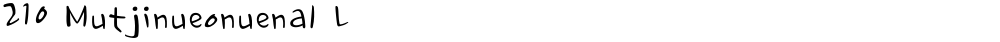 210 Mutjinueonuenal L