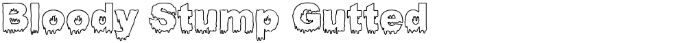 Bloody Stump Gutted