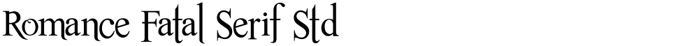 Romance Fatal Serif Std