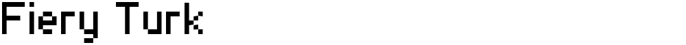 Fiery Turk