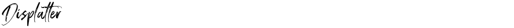 Displatter