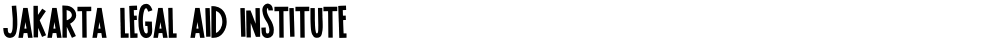 JAKARTA LEGAL AID INSTITUTE