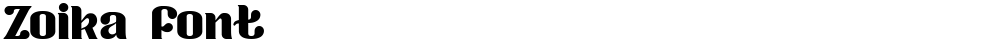 Zoika font