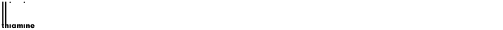 Thiamine