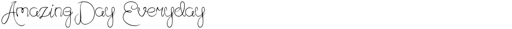 Amazing Day Everyday