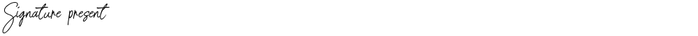 Signature present