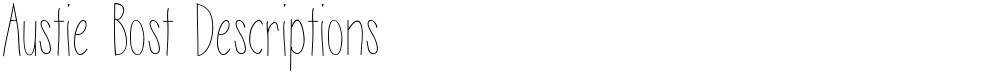 Austie Bost Descriptions