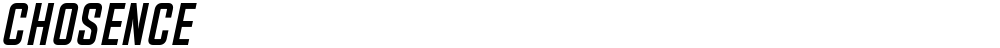 Chosence