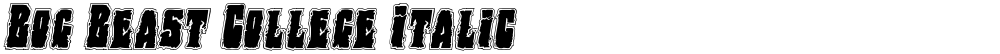 Bog Beast College Italic