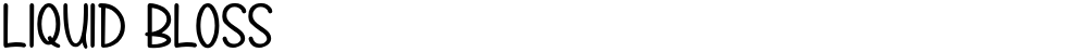LIQUID BLOSS