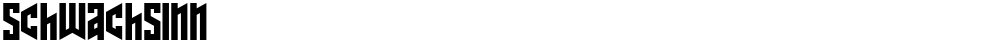 Schwachsinn