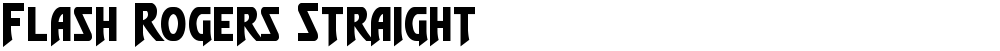 Flash Rogers Straight