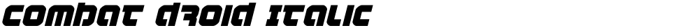 Combat Droid Italic