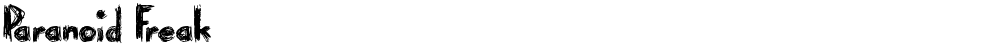 Paranoid Freak