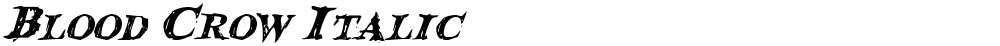 Blood Crow Italic