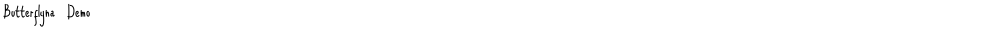 Butterflyna Demo