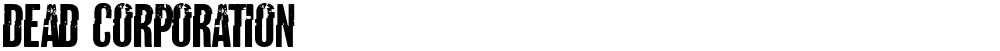 Dead Corporation