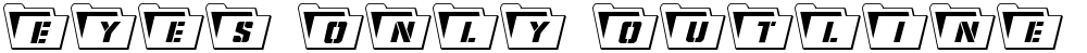 Eyes Only Outline