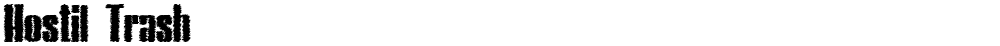 Hostil Trash