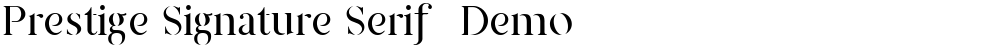 Prestige Signature Serif  Demo