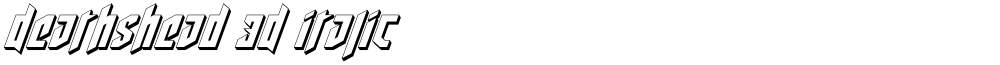 Deathshead 3D Italic