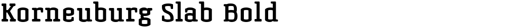 Korneuburg Slab Bold