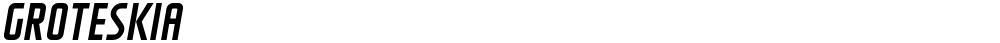 GROTESKIA